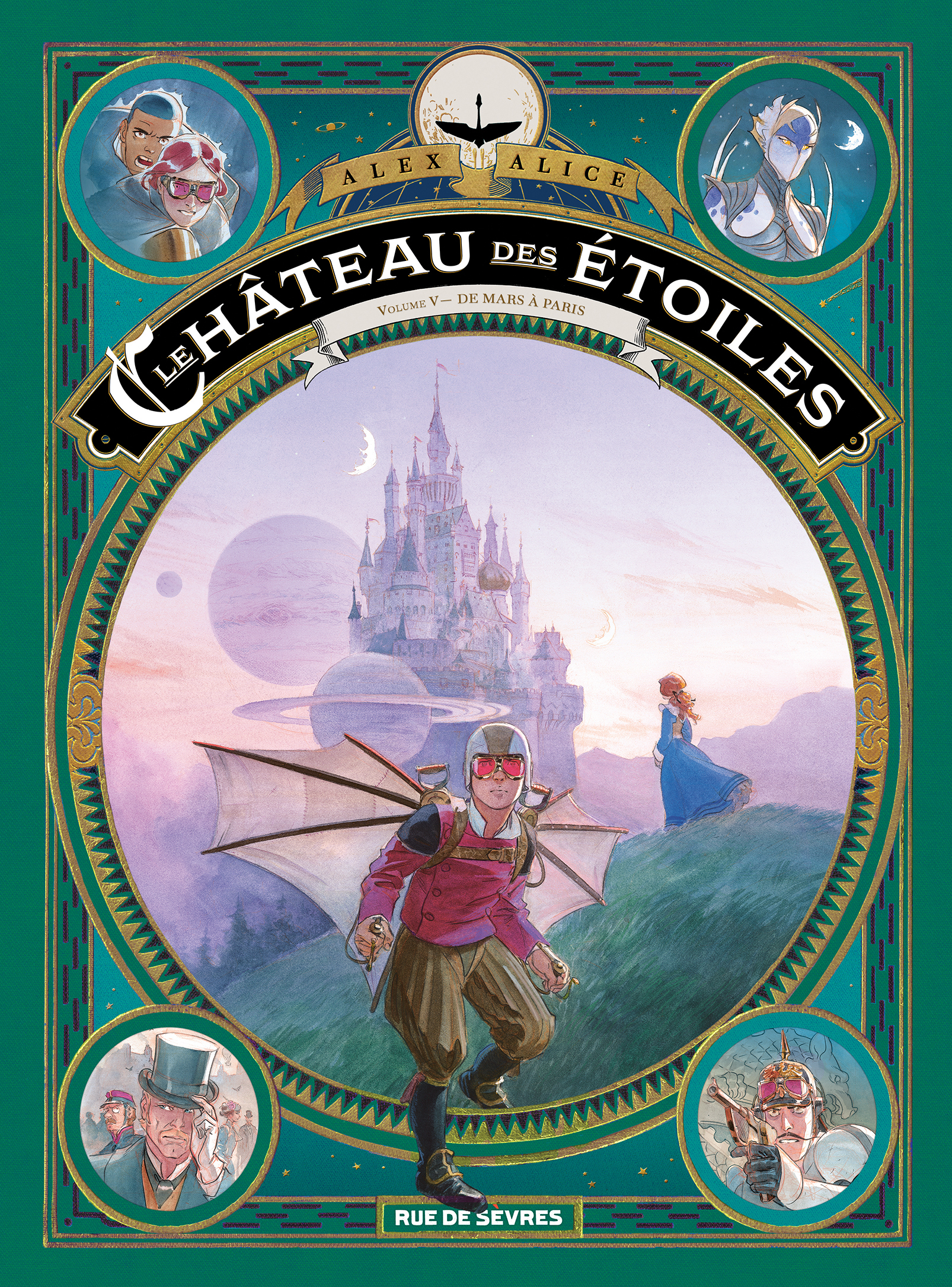 Le Château des étoiles - Tome 5 : De Mars à Paris