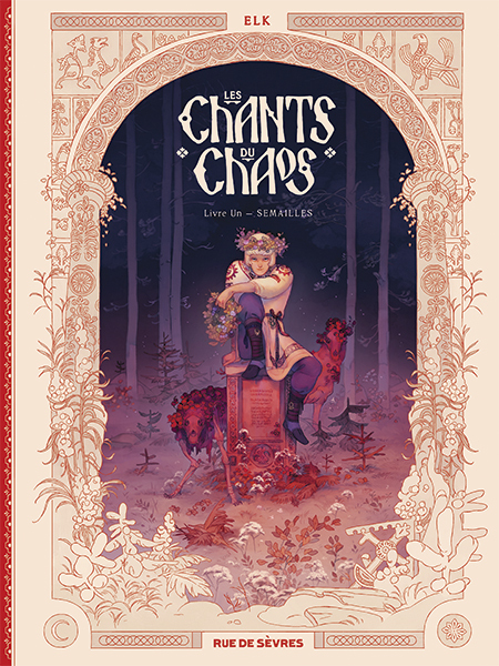 Les Chants du chaos - Tome 1 : Semailles