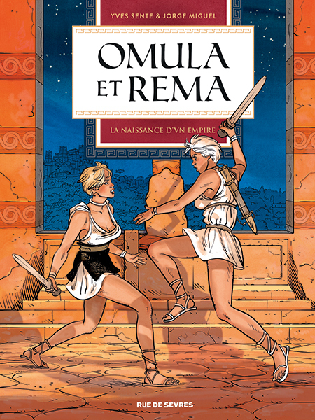 Omula et Rema - Tome 2 : La Naissance d'un empire