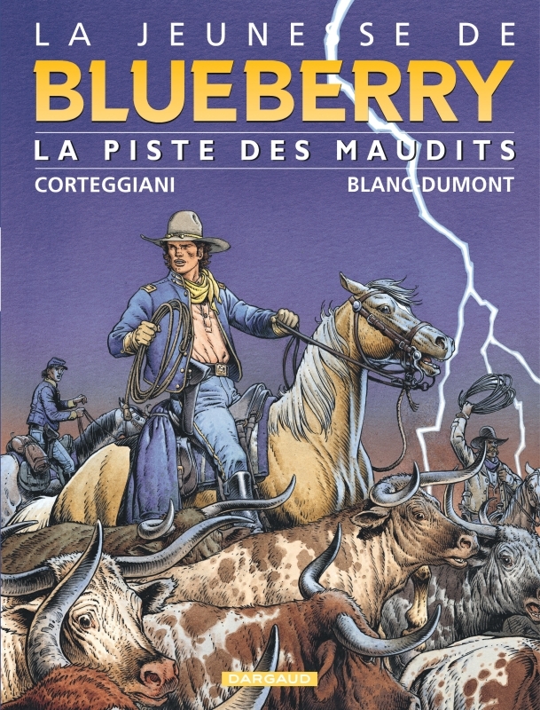 La Jeunesse de Blueberry - Tome 11 : La Piste des maudits