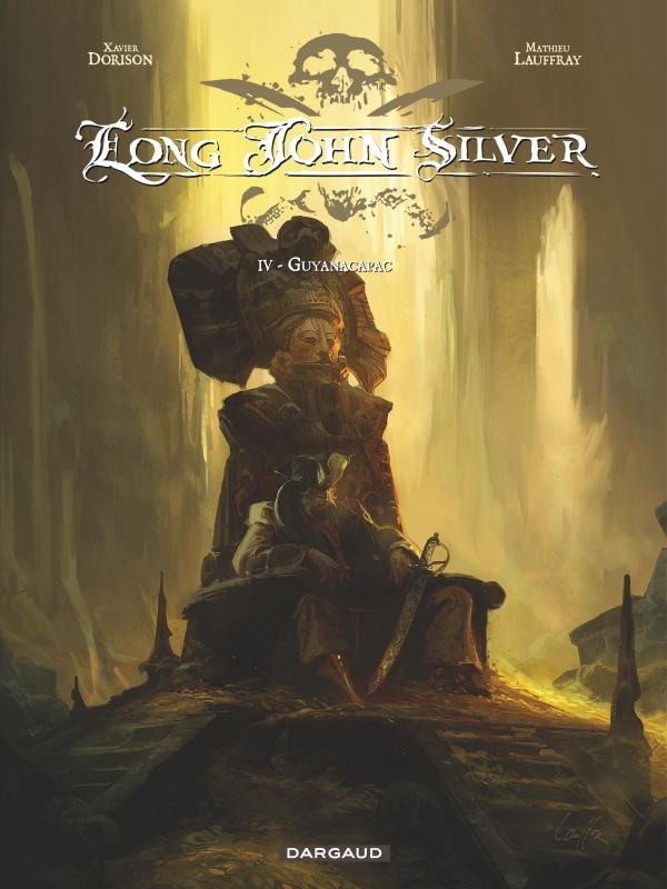 Long John Silver - Tome 4 : Guyanacapac