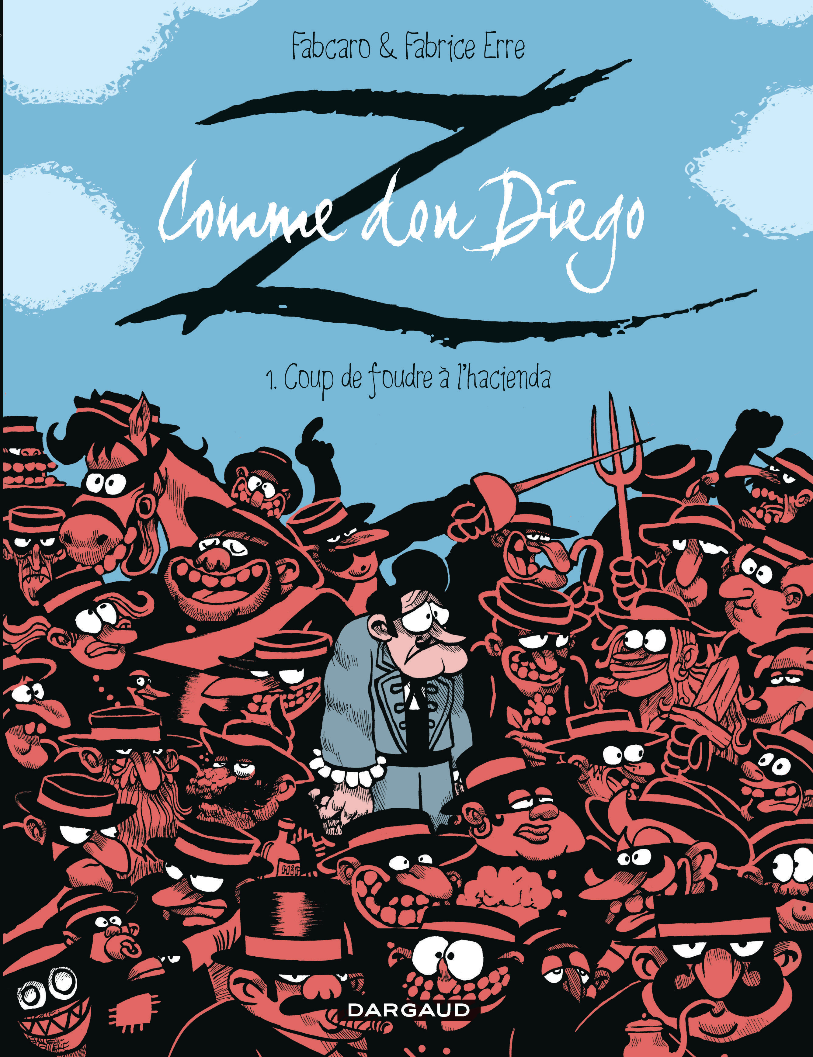 Z comme Don Diego - Tome 1 : Coup de foudre à l'hacienda