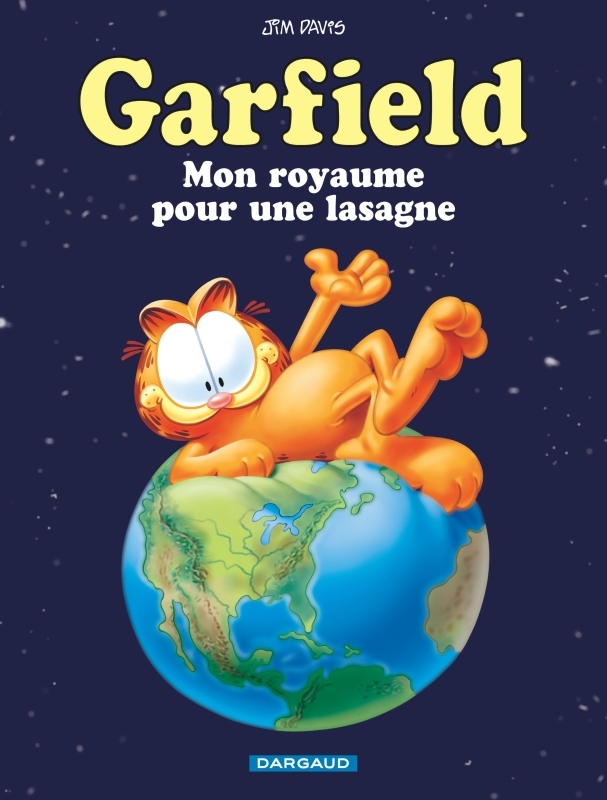 Garfield - Tome 6 : Mon royaume pour une lasagne