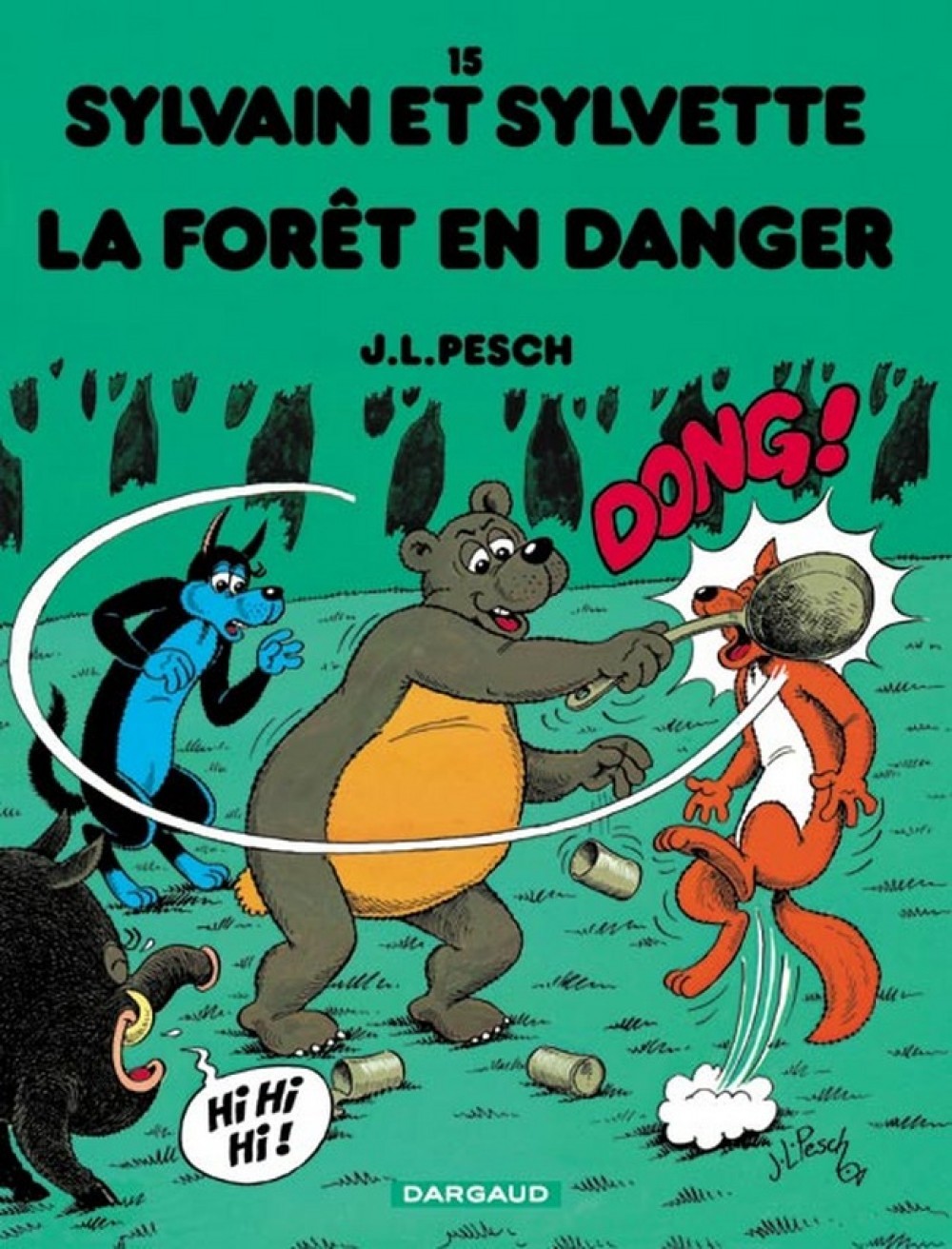 Sylvain et Sylvette - Tome 15 : La Forêt en danger