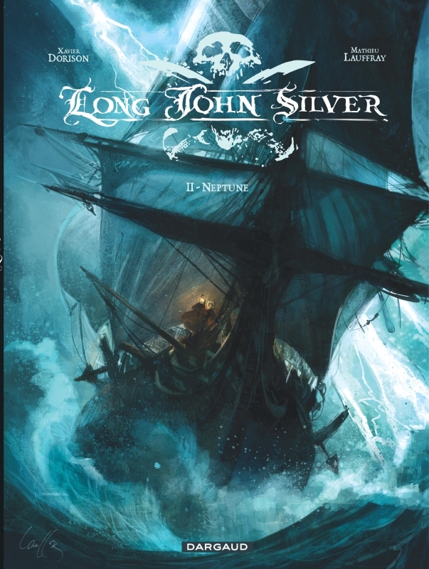 Long John Silver - Tome 2 : Neptune