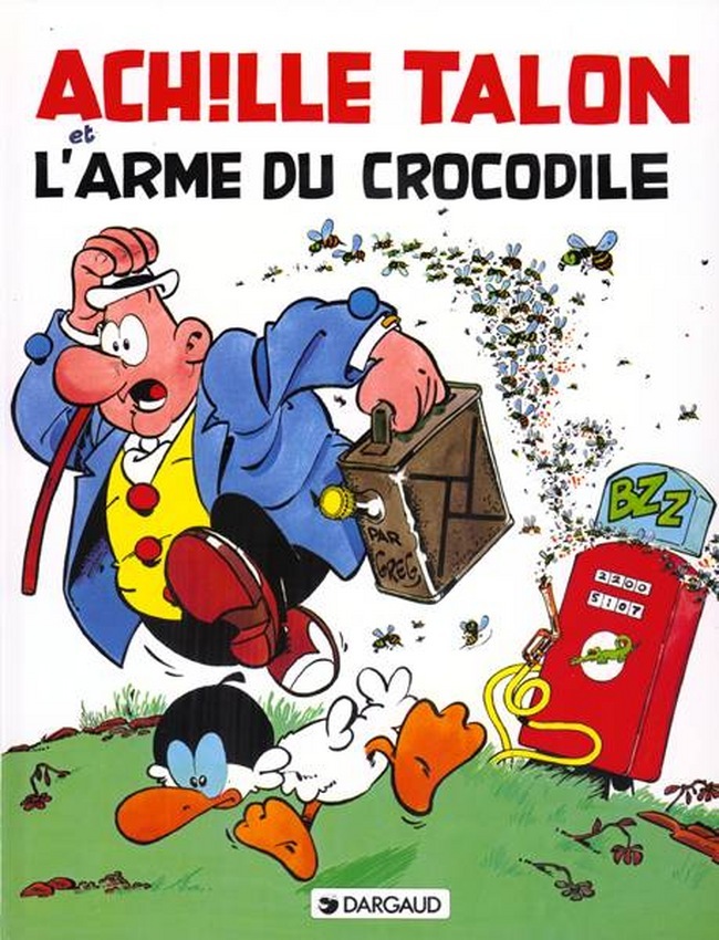 Achille Talon - Tome 26 - Achille Talon et l'arme du crocodile