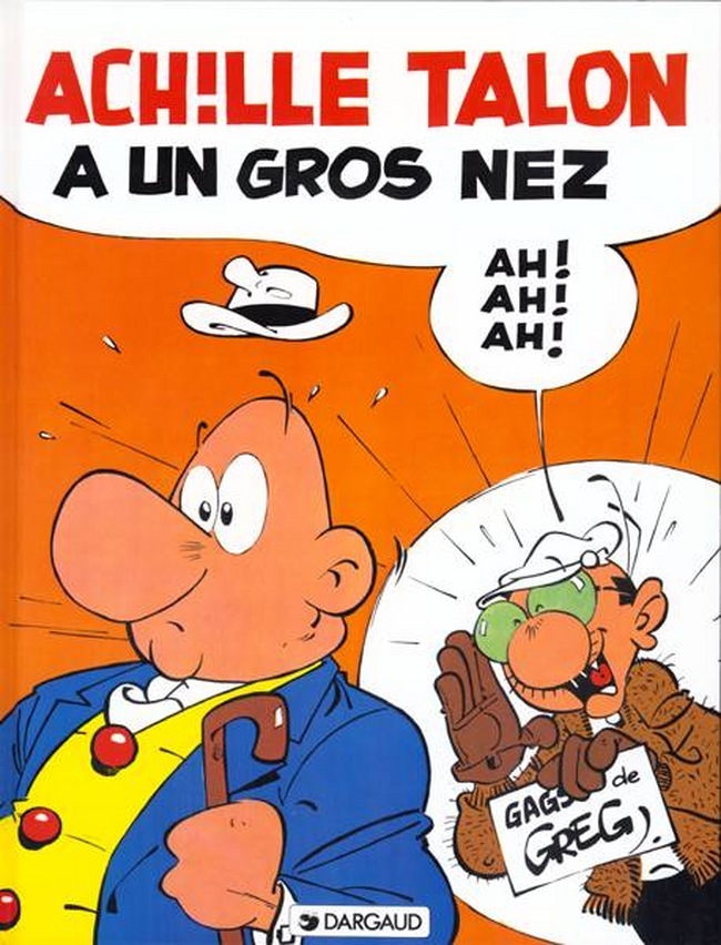 Achille Talon - Tome 30 - Achille Talon a un gros nez