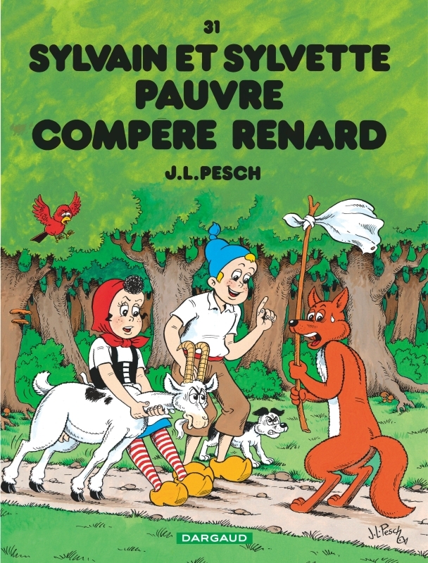 Sylvain et Sylvette - Tome 31 : Pauvre compère Renard