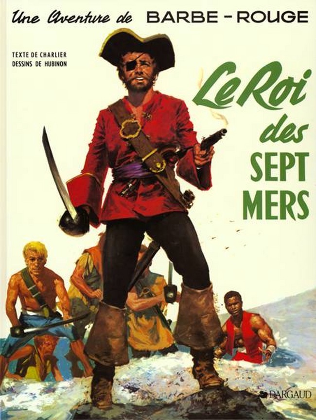 Barbe-Rouge - Tome 8 - Le Roi des sept mers