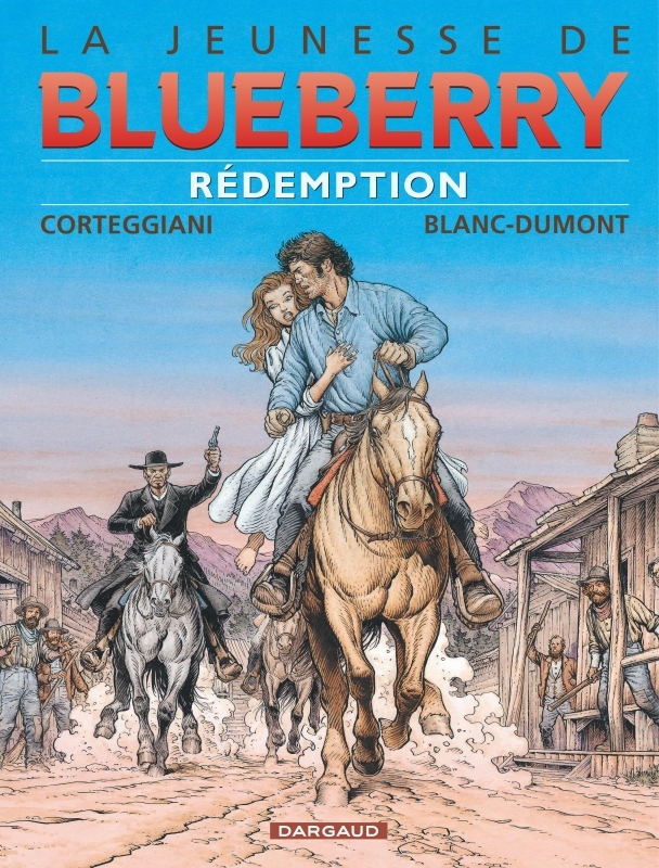 La Jeunesse de Blueberry - Tome 19 : Rédemption