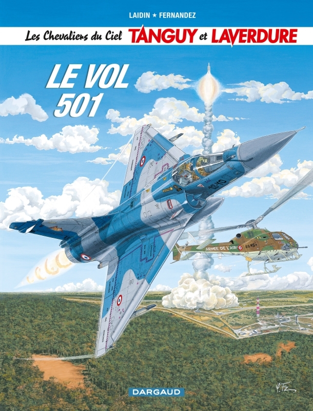 Les Chevaliers du ciel : Tanguy et Laverdure - Tome 3 : Le Vol 501