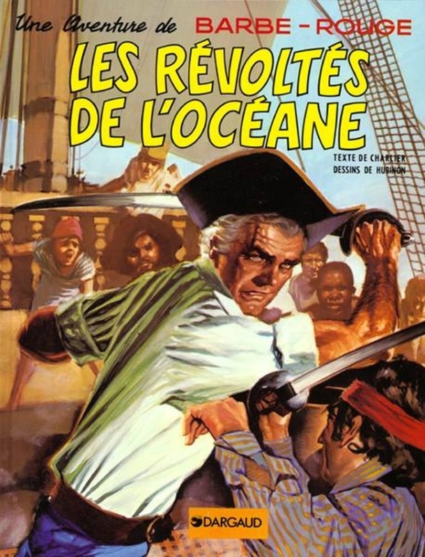 Barbe-Rouge - Tome 4 - Les Révoltés de l'Océane
