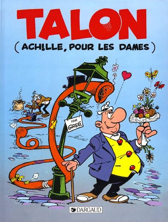 Achille Talon - Tome 40 - Talon (Achille, pour les dames)