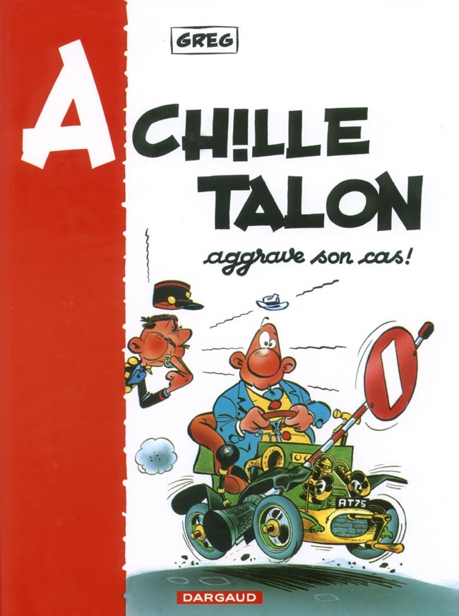 Achille Talon - Tome 2 - Achille Talon aggrave son cas