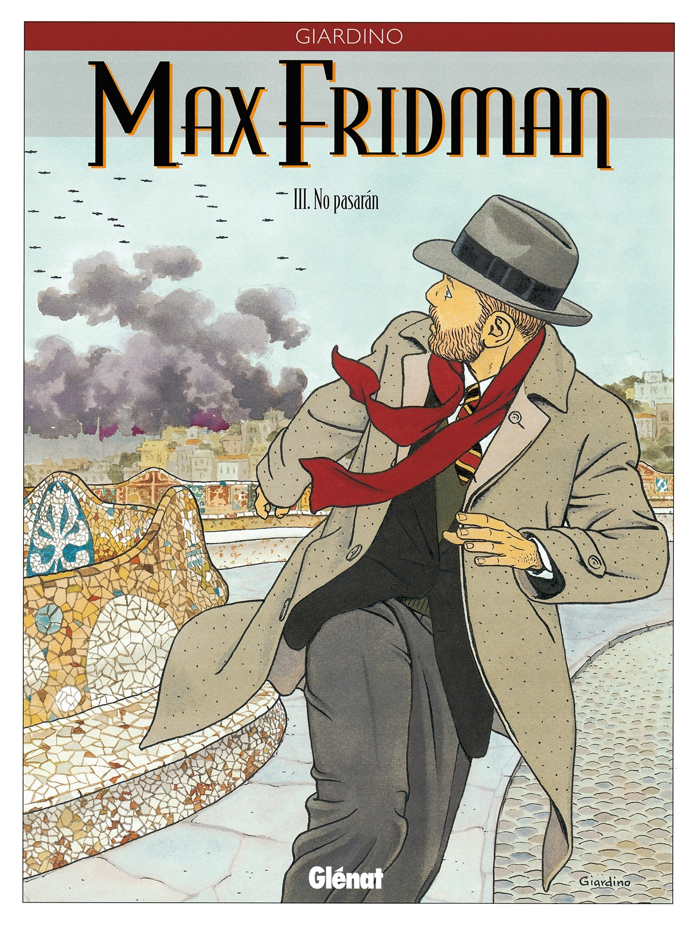 Max Fridman - Tome 3 : No Pasaran