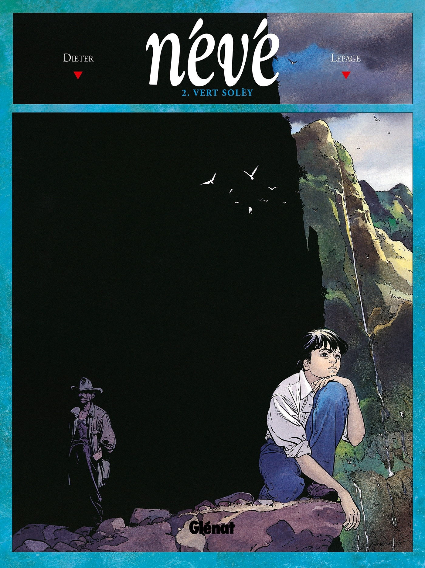 Névé - Tome 2 : Vert Solèy