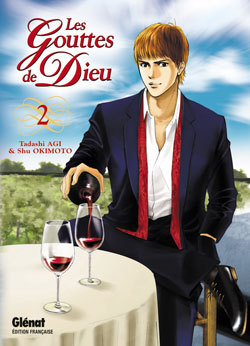 Les Gouttes de Dieu - Tome 02
