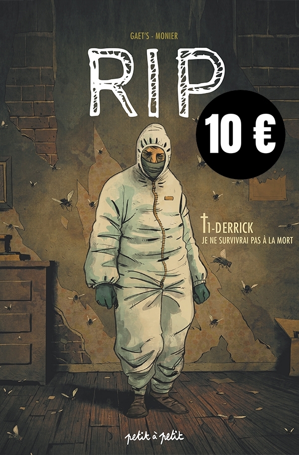 RIP - Tome 1 : Derrick, je ne survivrai pas à la mort - Édition 10 euros