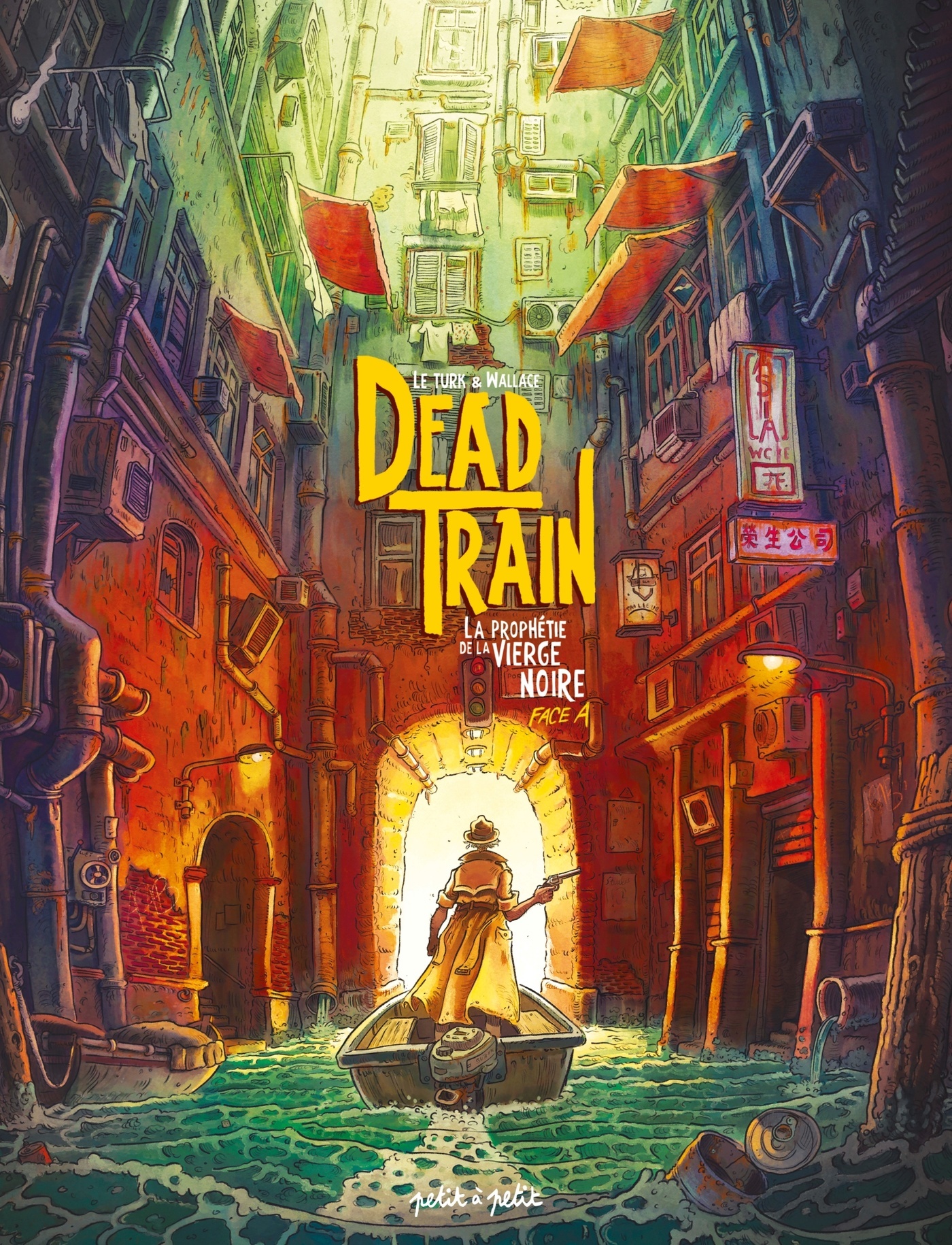 Dead Train - Tome 1 : La prophétie de la Vierge Noire