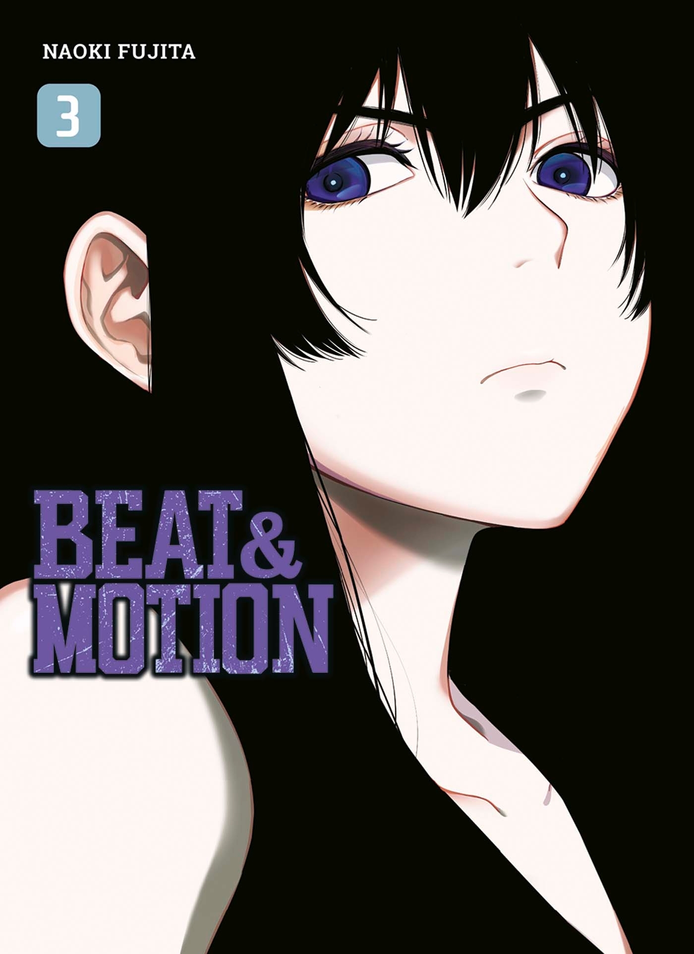 Beat & Motion - Tome 3