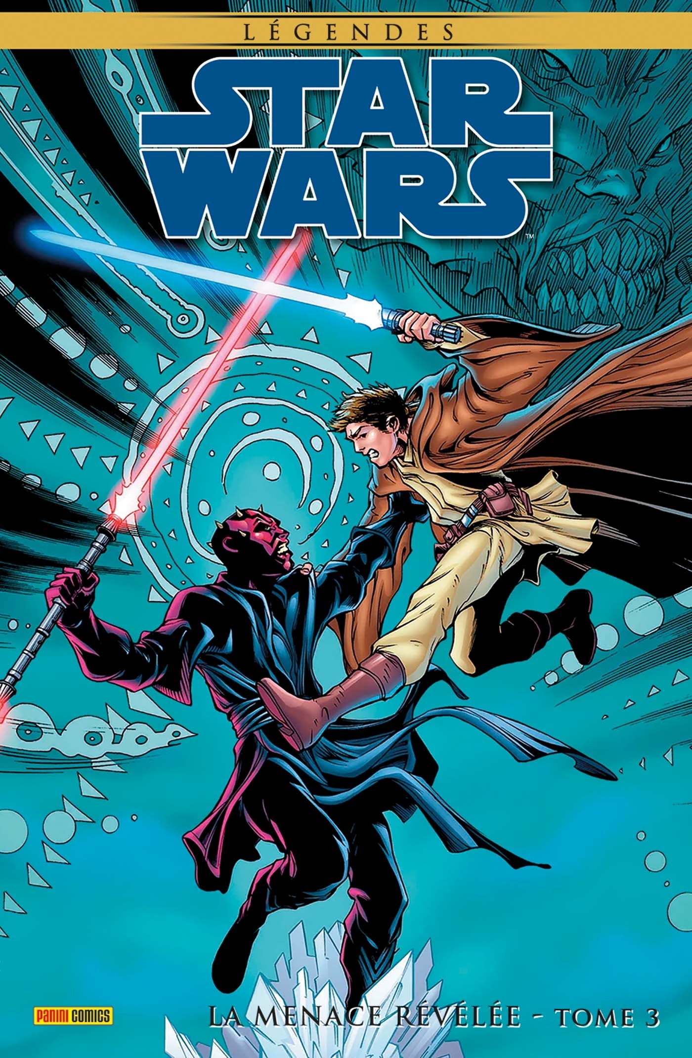 Star Wars Légendes : La Menace révélée - Tome 3 - Édition brochée