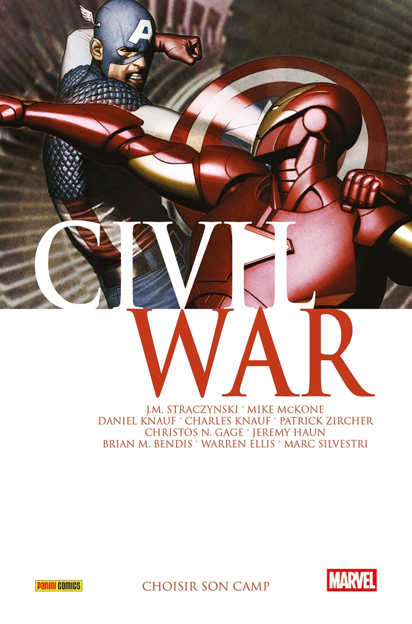 Civil War - Tome 6 : Choisir son camp - Marvel Poche