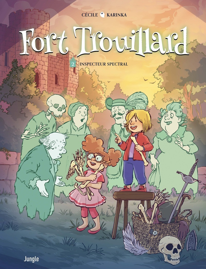 Fort Trouillard - Tome 2 : Inspecteur spectral