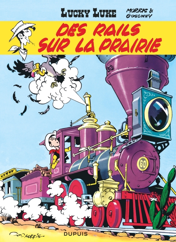 Lucky Luke - Tome 9 : Des rails sur la prairie