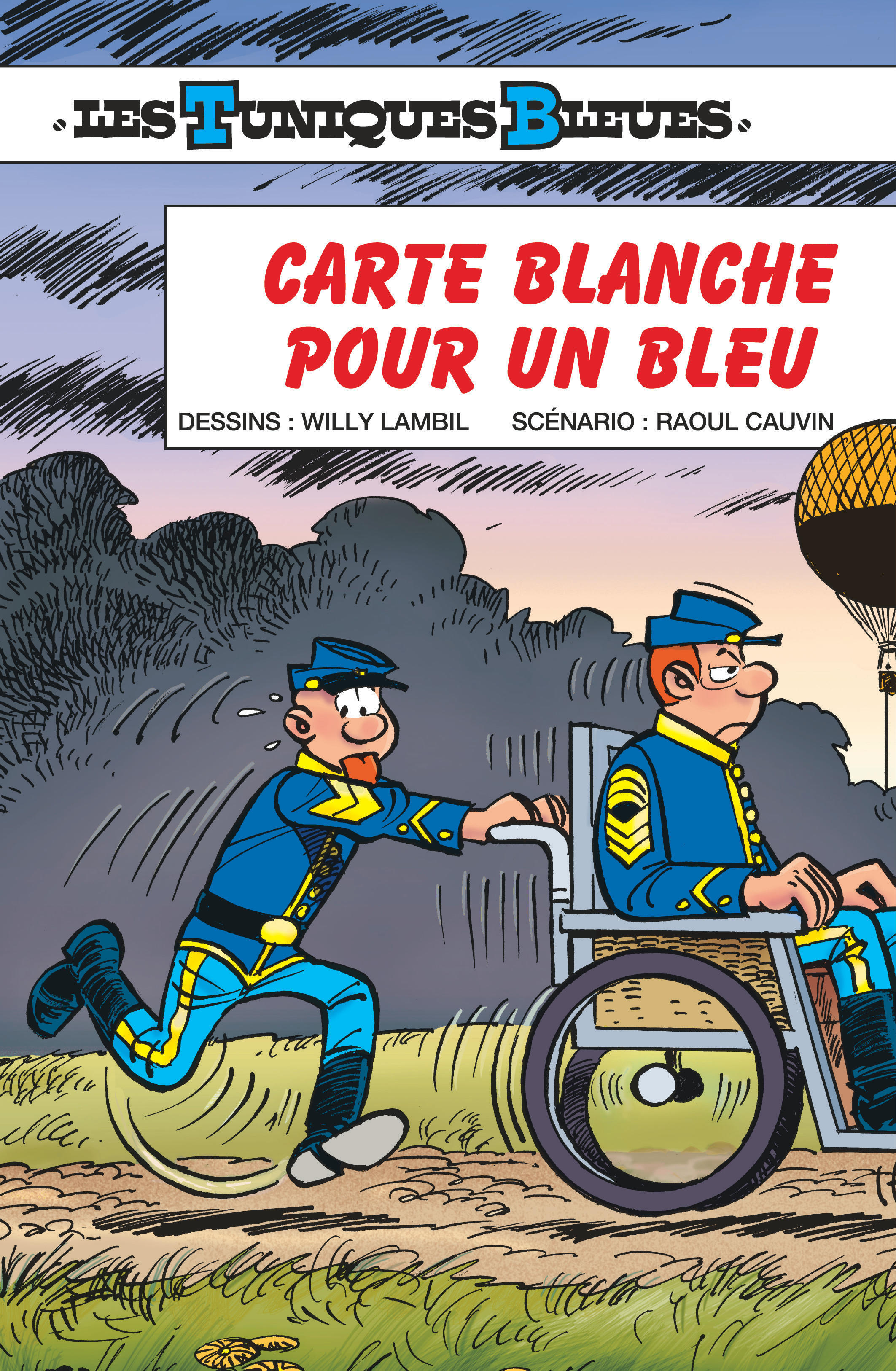 Les Tuniques Bleues - Tome 60 - Carte blanche pour un bleu