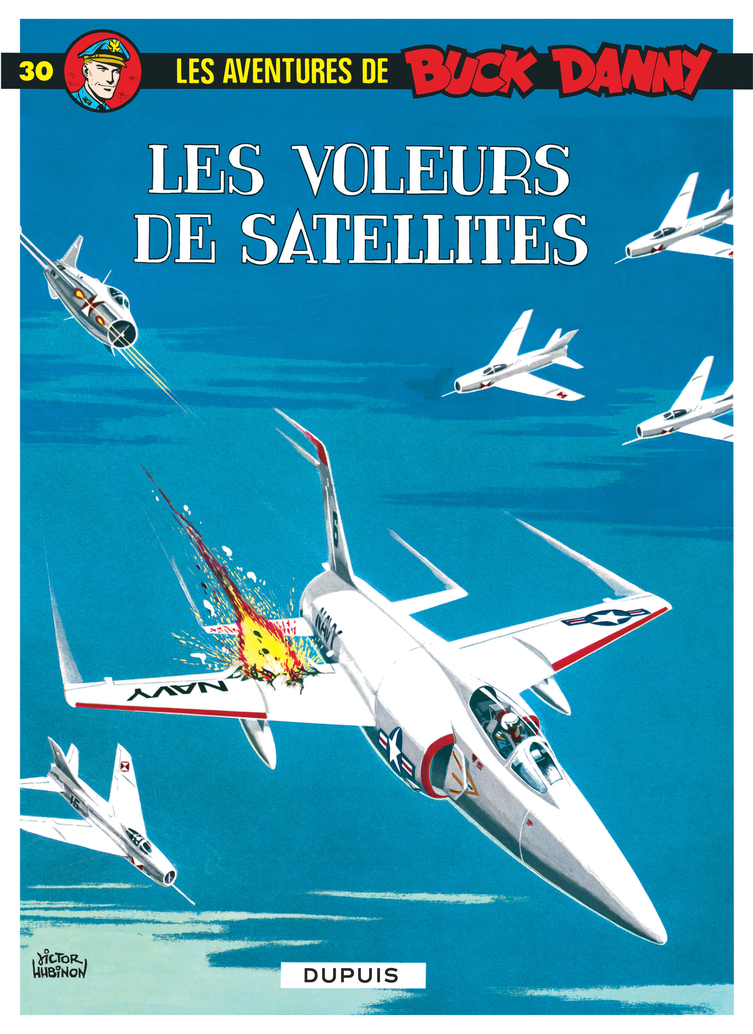 Buck Danny - Tome 30 - Les Voleurs de satellites