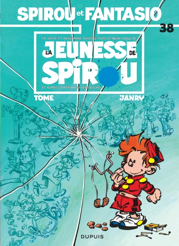 Spirou et Fantasio - Tome 38 : La Jeunesse de Spirou