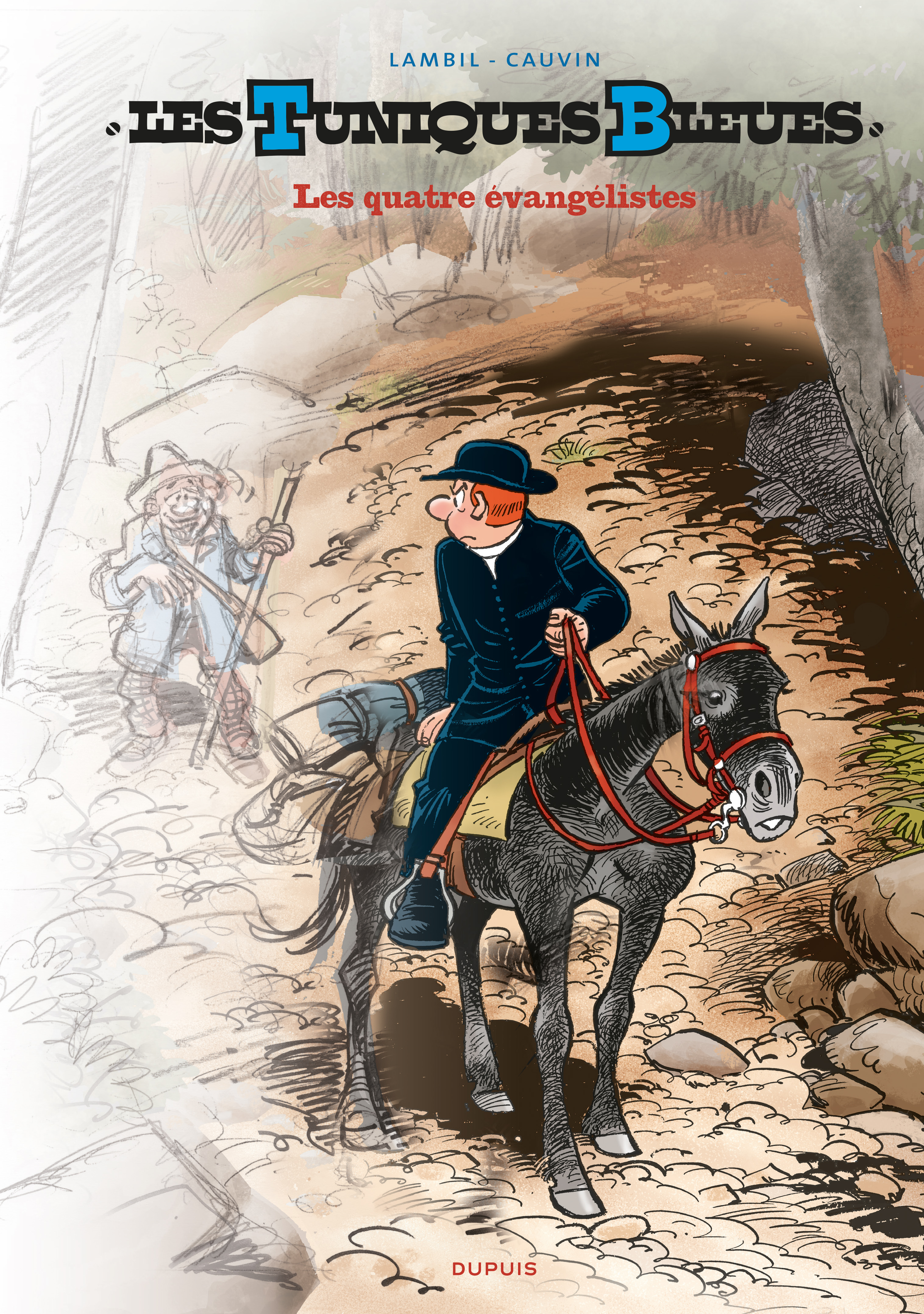 Les Tuniques Bleues - Tome 59 - Les quatre évangélistes