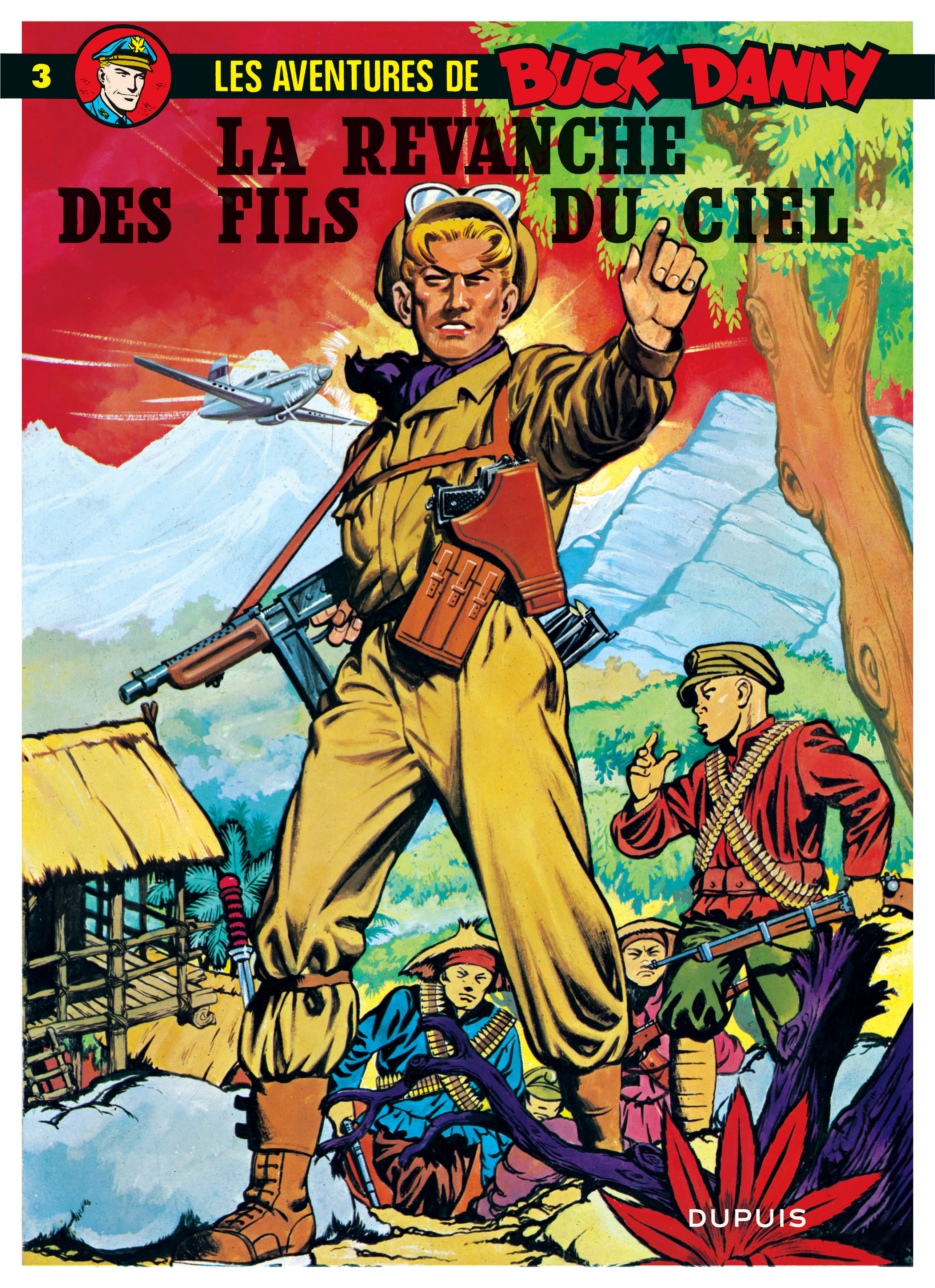 Buck Danny - Tome 3 : La Revanche des Fils du Ciel