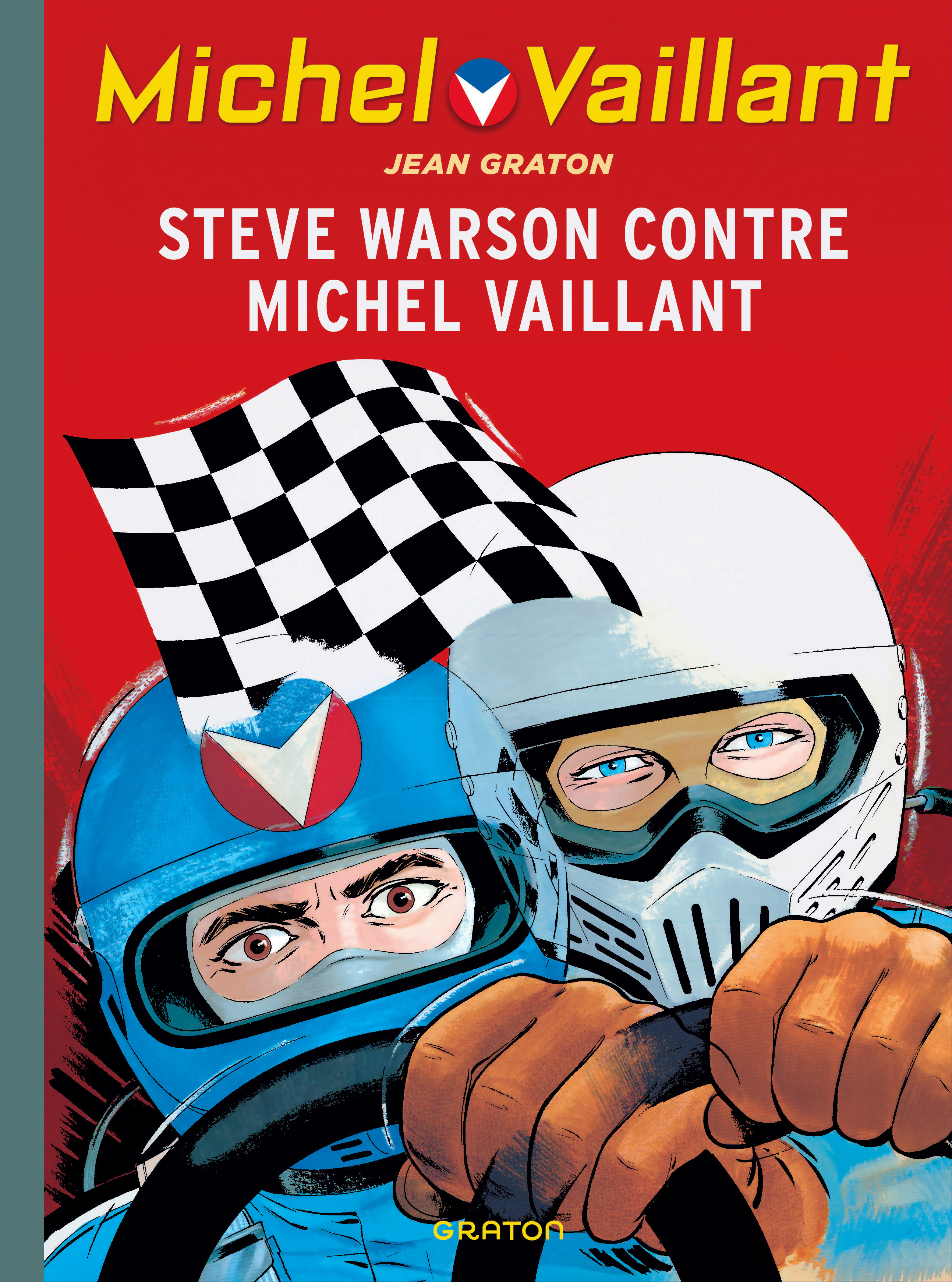 Michel Vaillant - Tome 38 - Steve Warson contre Michel Vaillant