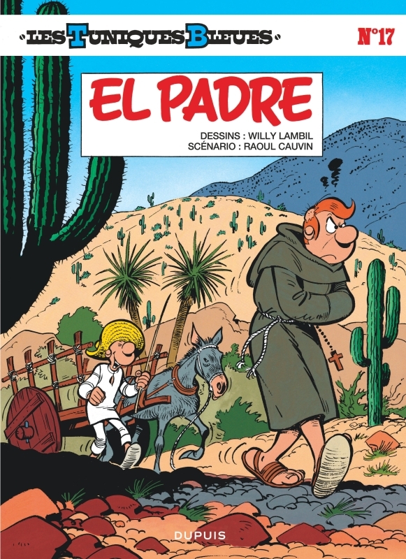 Les Tuniques Bleues - Tome 17 : El Padre - Édition classique
