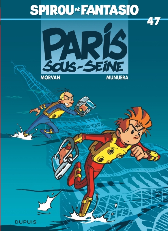 Spirou et Fantasio - Tome 47 : Paris-sous-Seine