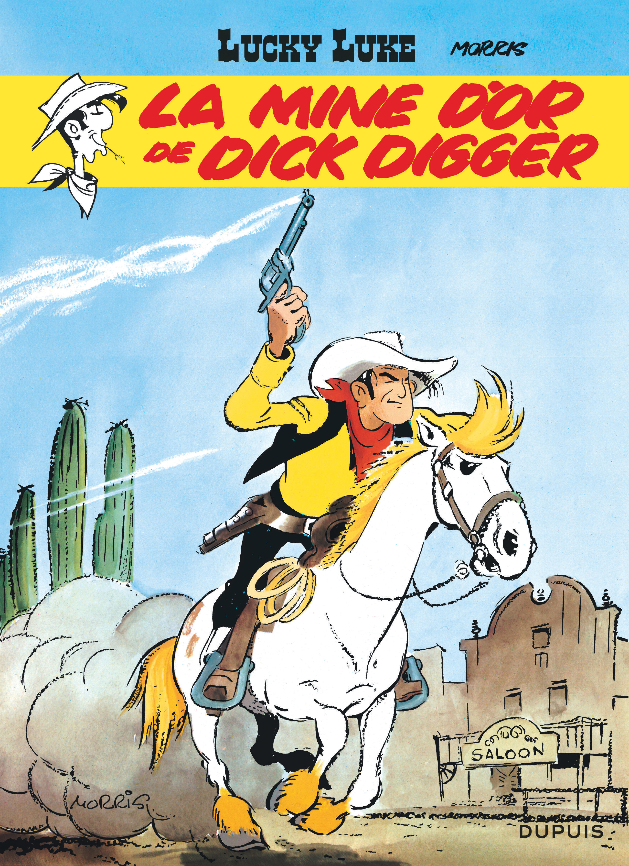 Lucky Luke - Tome 1 : La Mine d'or de Dick Digger