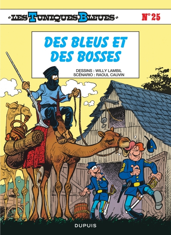 Les Tuniques Bleues - Tome 25 : Des Bleus et des bosses - Édition classique