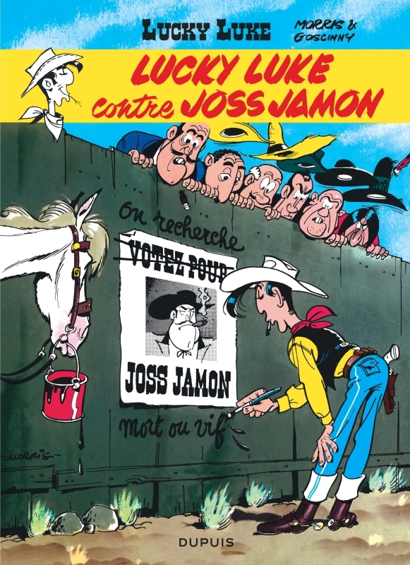 Lucky Luke - Tome 11 : Lucky Luke contre Joss Jamon