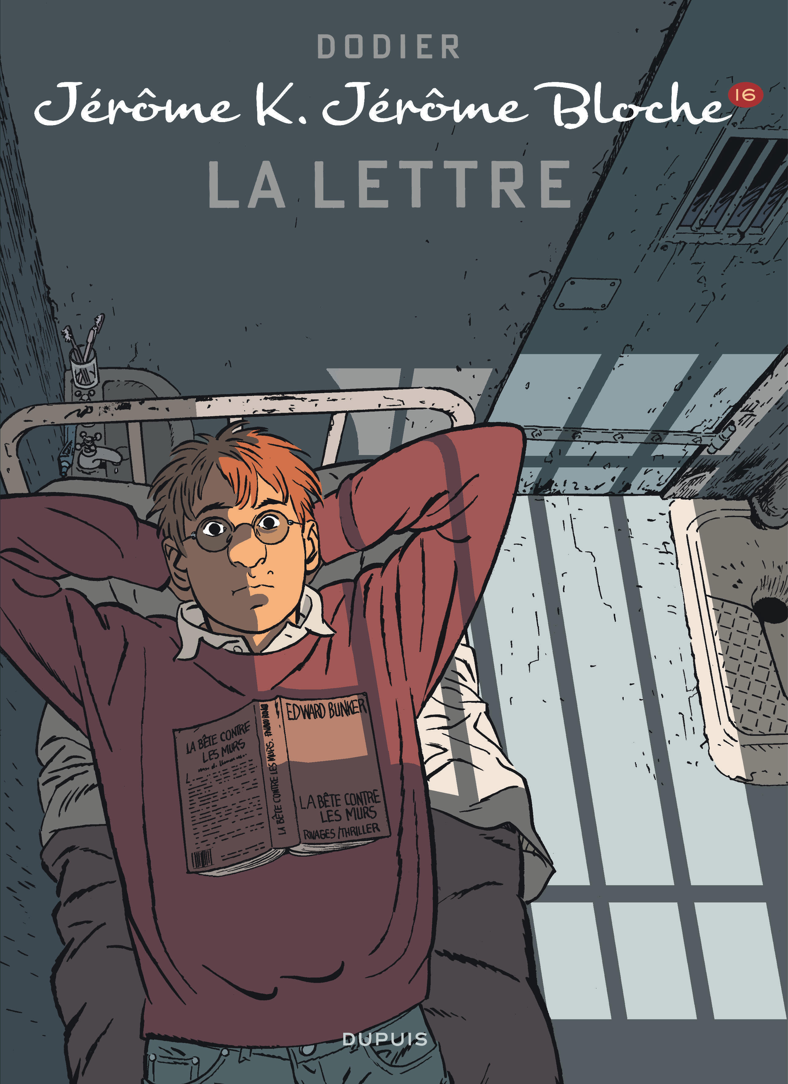 Jérôme K. Jérôme Bloche - Tome 16 - La Lettre