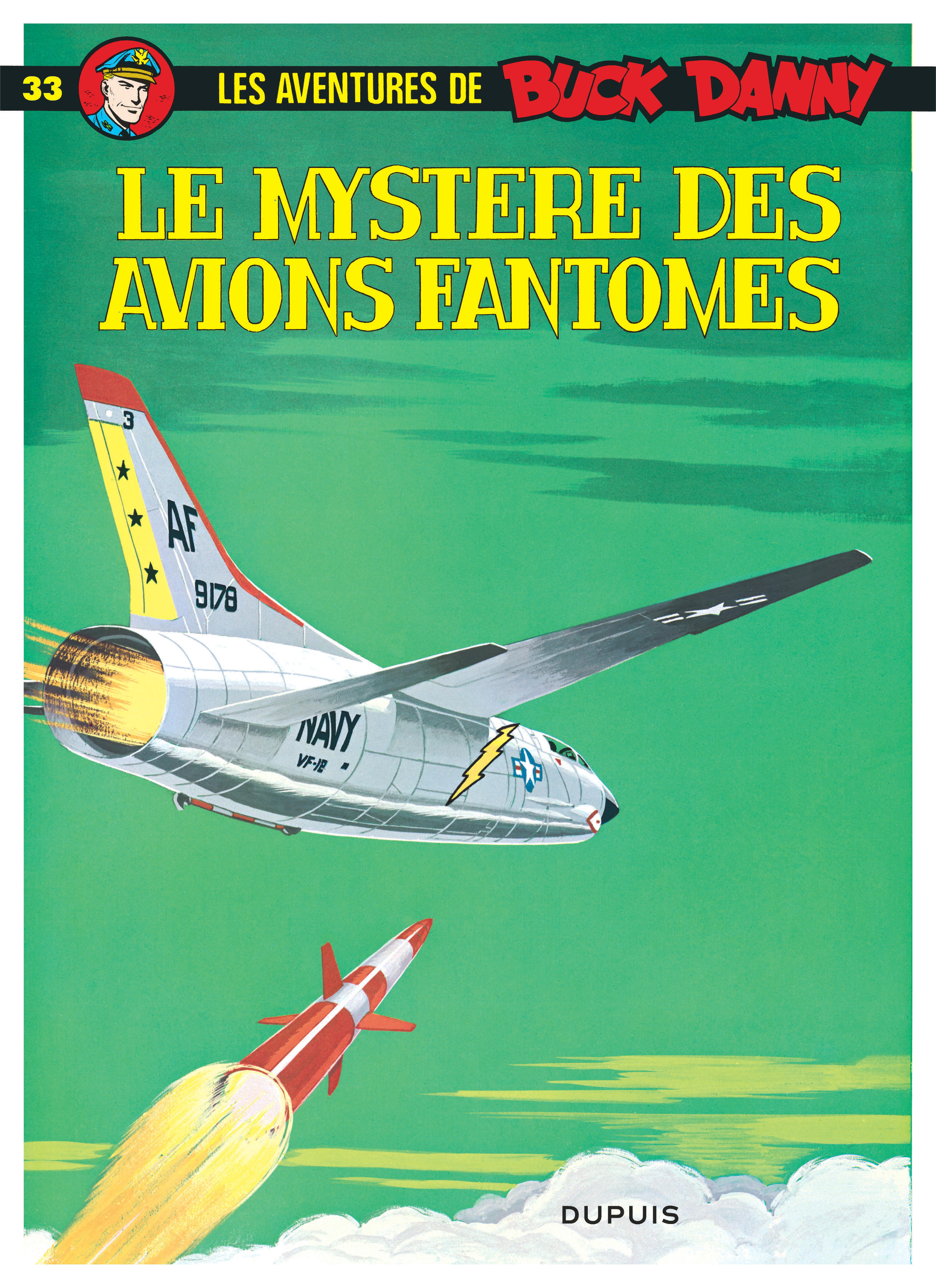 Buck Danny - Tome 33 - Le Mystère des avions fantômes