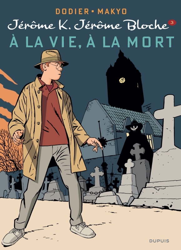 Jérôme K. Jérôme Bloche - Tome 3 - À la vie, à la mort