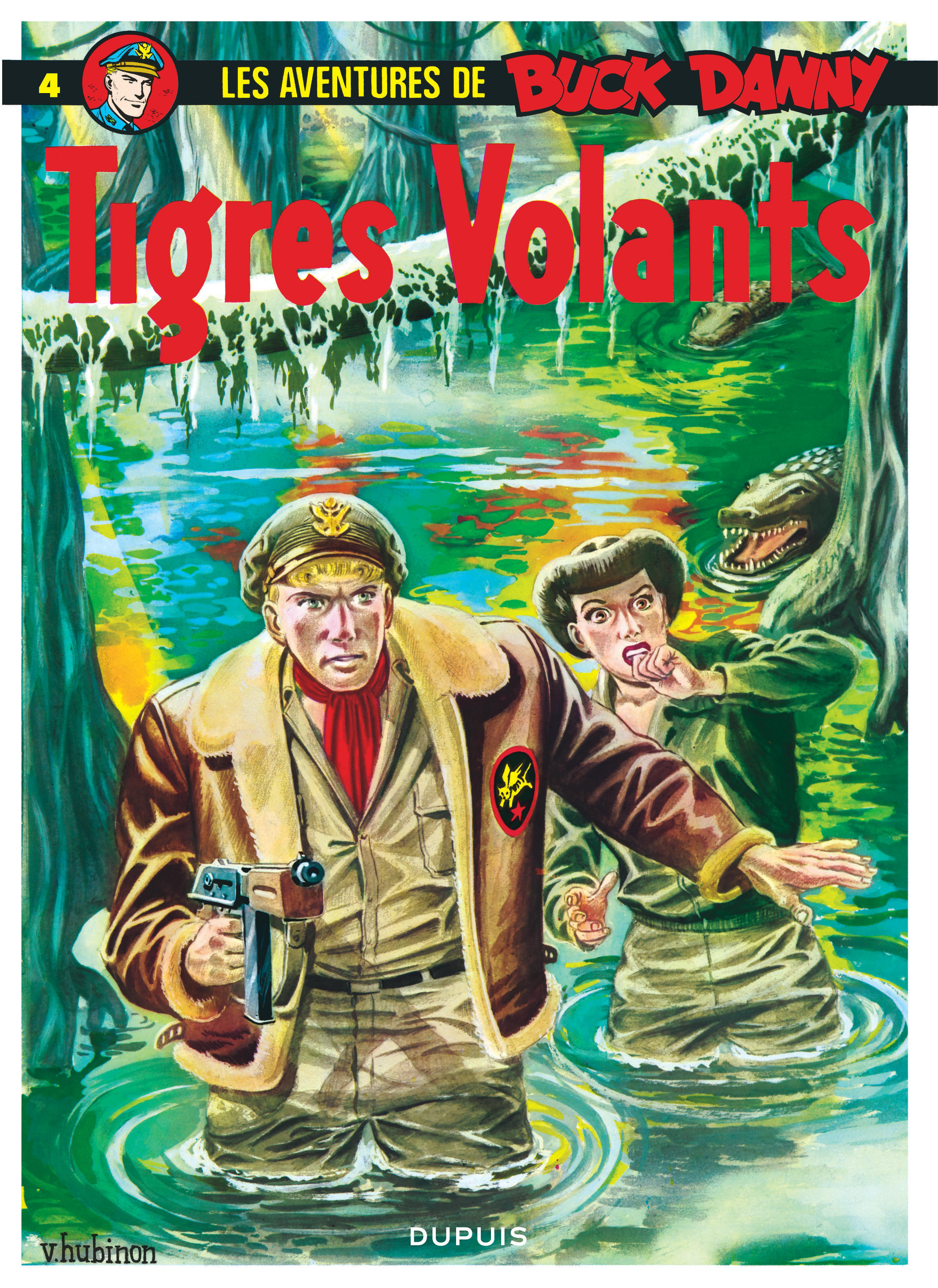 Buck Danny - Tome 4 : Les Tigres Volants
