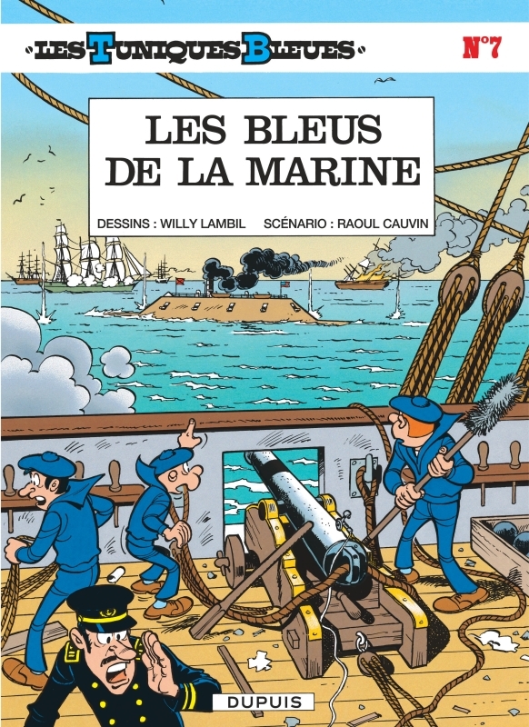 Les Tuniques Bleues - Tome 7 : Les Bleus de la marine