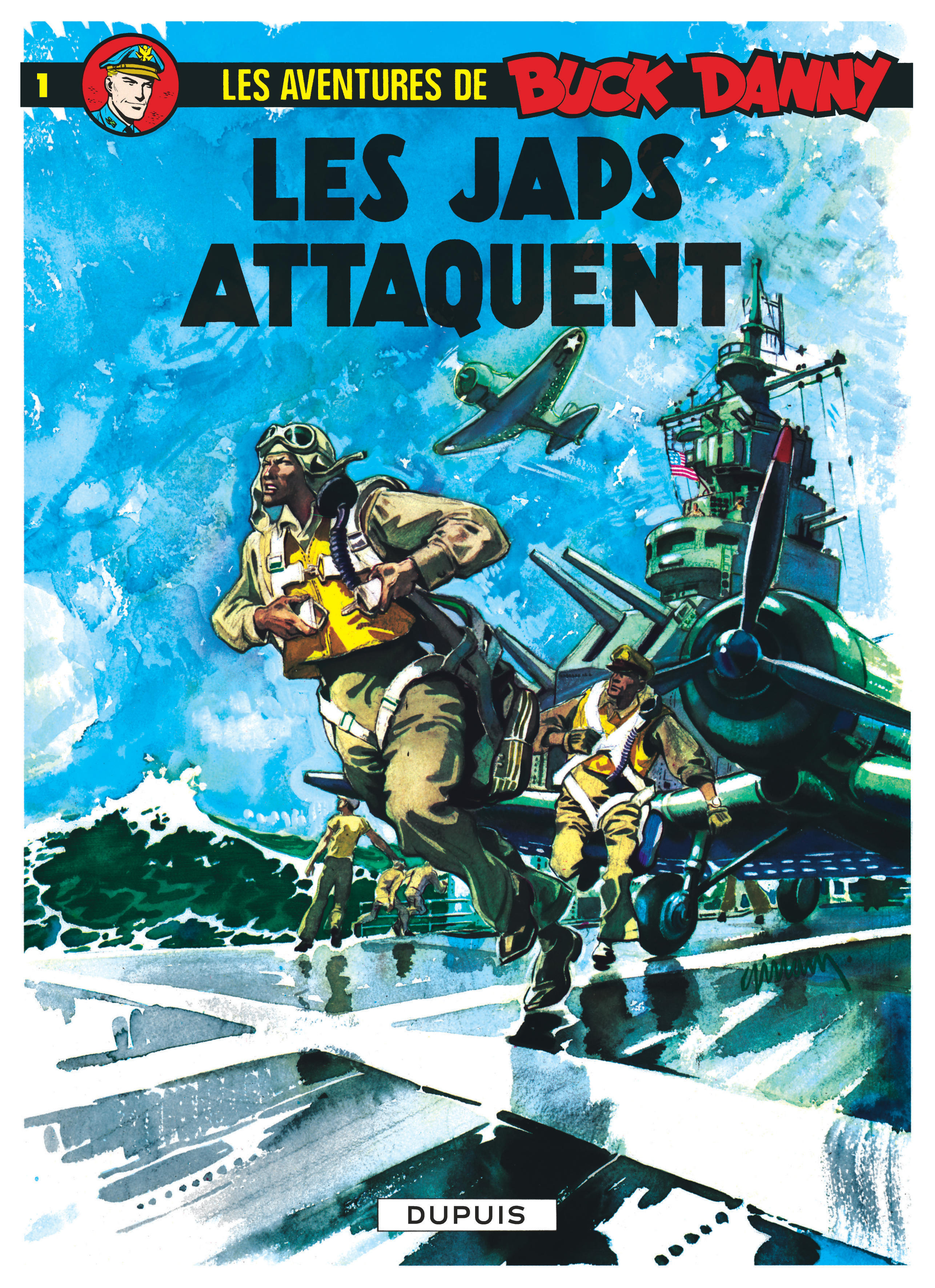 Buck Danny - Tome 1 : Les Japs attaquent