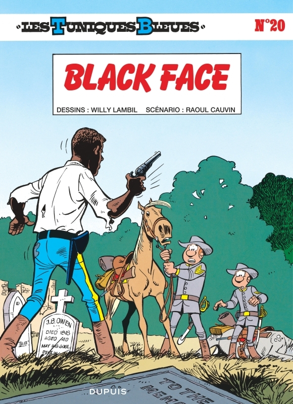 Les Tuniques Bleues - Tome 20 : Black Face
