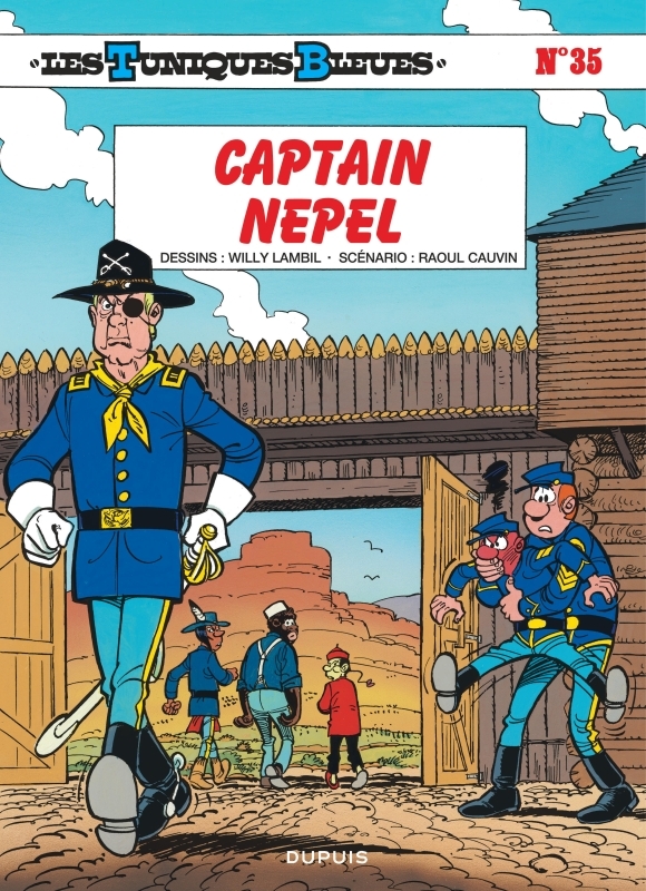 Les Tuniques Bleues - Tome 35 : Captain Nepel