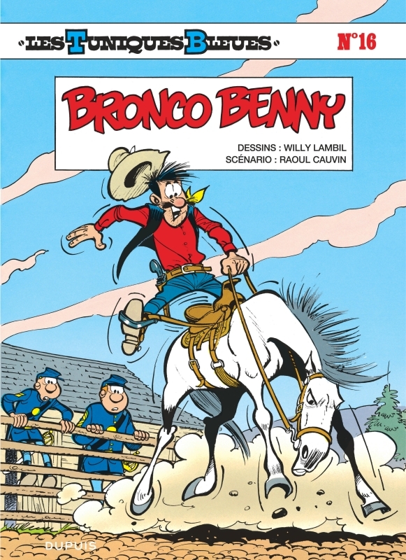 Les Tuniques Bleues - Tome 16 : Bronco Benny - Édition classique