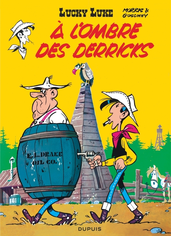 Lucky Luke - Tome 18 : À l'ombre des derricks