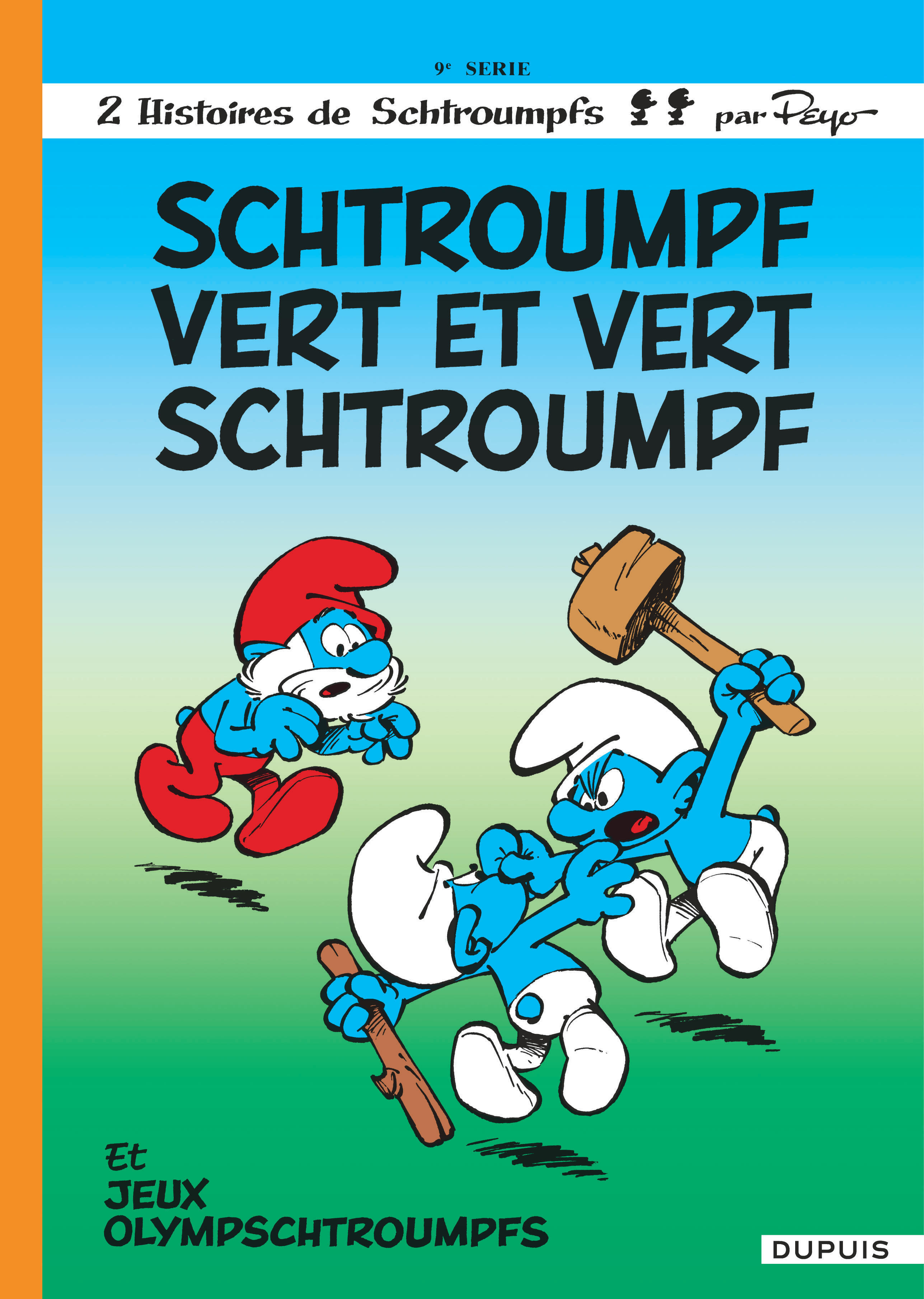 Les Schtroumpfs - Tome 9 : Schtroumpf vert et vert Schtroumpf
